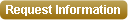 Request Information